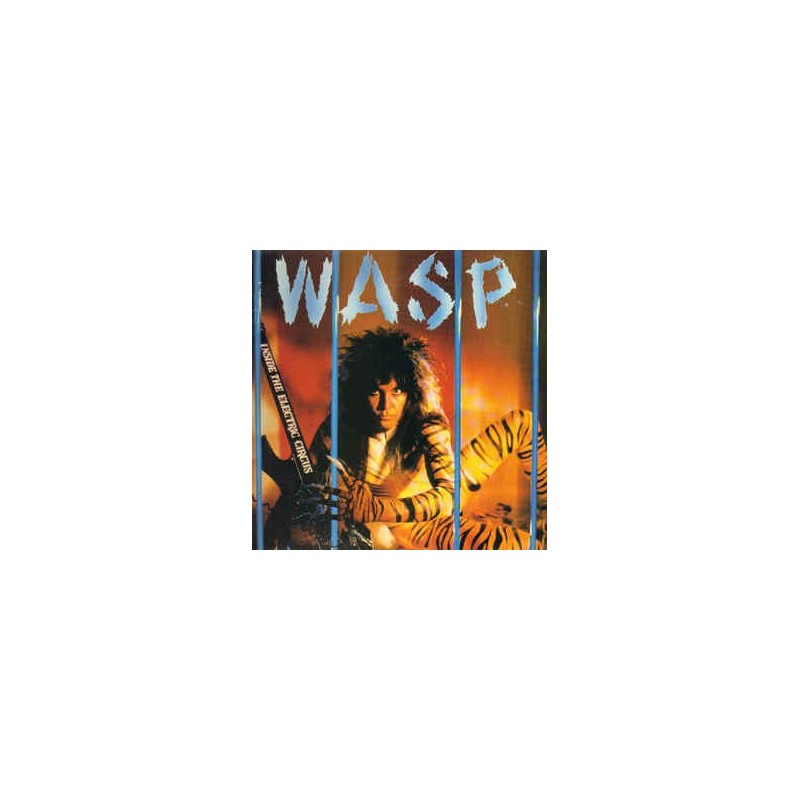 W.A.S.P. - Inside The Electric Circus LP W.A.S.P. - Inside The Electric Circus LP
