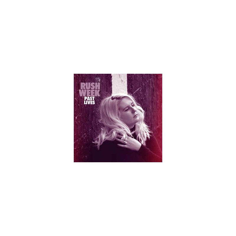 RUSH WEEK - Past Lives LP RUSH WEEK - Past Lives LP