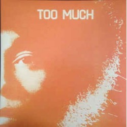 TOO MUCH - Too Much LP