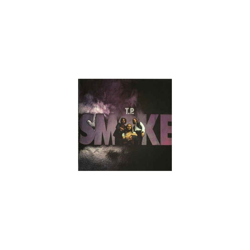 T.P. SMOKE - Smoke LP T.P. SMOKE - Smoke LP