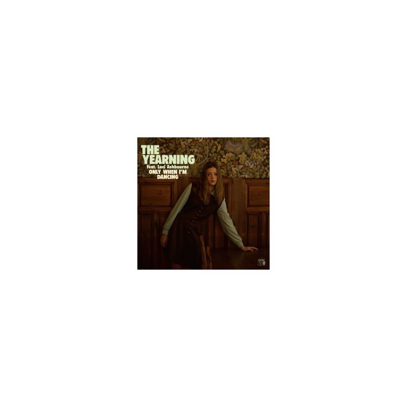 THE YEARNING - Only When I'm Dancing LP THE YEARNING - Only When I'm Dancing LP